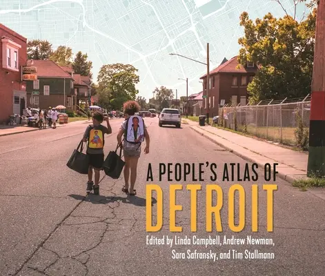 Ľudový atlas Detroitu - A People's Atlas of Detroit