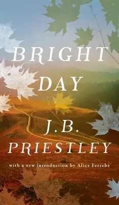 Jasný deň (Valancourt 20th Century Classics) - Bright Day (Valancourt 20th Century Classics)