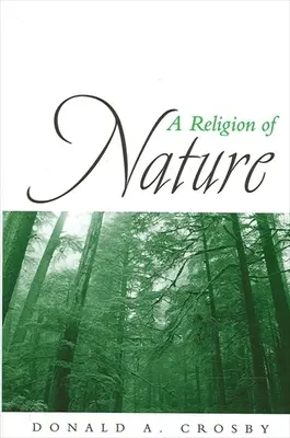 Náboženstvo prírody - A Religion of Nature