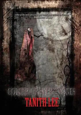 Chladnejšie šedivé kamene - Colder Greyer Stones