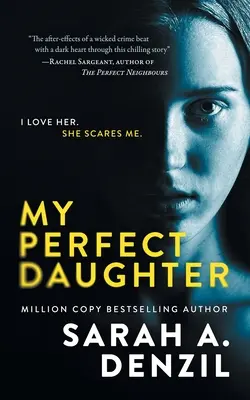 Moja dokonalá dcéra - My Perfect Daughter