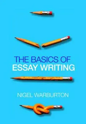 Základy písania esejí - The Basics of Essay Writing