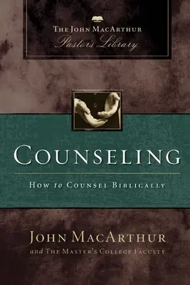 Counseling (Poradenstvo): Kniha, v ktorej sa píše o biblických knihách, ktoré sa nachádzajú v Biblii: Ako radiť biblicky - Counseling: How to Counsel Biblically