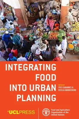 Integrácia potravín do mestského plánovania - Integrating Food Into Urban Planning
