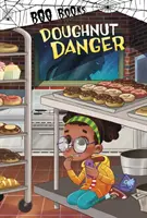 Kobliha nebezpečenstvo - Doughnut Danger