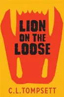 Lev na slobode - Lion on the Loose