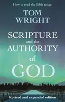 Písmo a Božia autorita - Ako čítať Bibliu dnes - Scripture and the Authority of God - How to read the Bible today