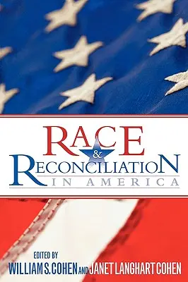 Rasa a zmierenie v Amerike - Race & Reconciliation in America