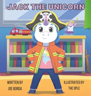 Jednorožec Jack - Jack the Unicorn