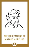Meditácie Marka Aurélia - The Meditations of Marcus Aurelius