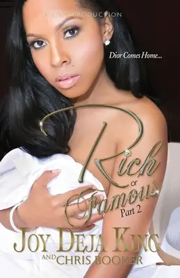 Bohatí alebo slávni 2. časť: Dior sa vracia domov - Rich Or Famous Part 2...Dior Comes Home