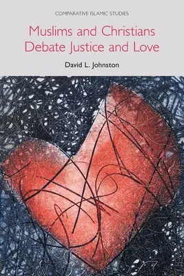Moslimovia a kresťania diskutujú o spravodlivosti a láske - Muslims and Christians Debate Justice and Love