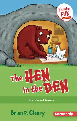 Sliepka v brlohu: Krátke samohlásky - The Hen in the Den: Short Vowel Sounds