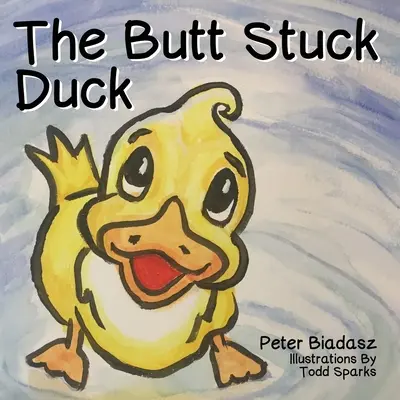 Kačica so zaseknutým zadkom - The Butt Stuck Duck