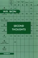 Druhé myšlienky - Vybrané príspevky o psychoanalýze - Second Thoughts - Selected Papers on Psychoanalysis