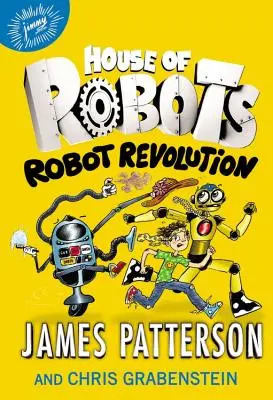 Dom robotov: Revolúcia robotov - House of Robots: Robot Revolution