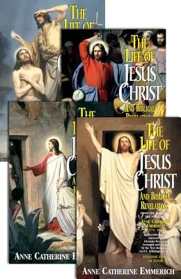 Život Ježiša Krista a biblické zjavenia (4-dielny súbor): Anny Kataríny Emmerichovej. - The Life of Jesus Christ and Biblical Revelations (4 Volume Set): From the Visions of Ven. Anne Catherine Emmerich