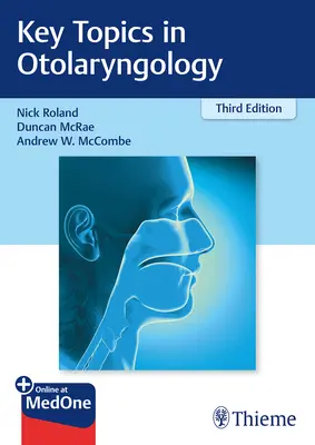 Kľúčové témy v otolaryngológii - Key Topics in Otolaryngology