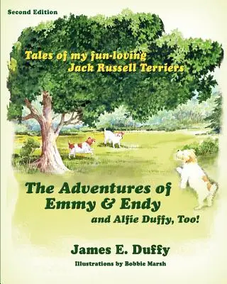 Dobrodružstvá Emmy a Endyho a tiež Alfieho Duffyho! - The Adventures of Emmy and Endy and Alfie Duffy, Too!