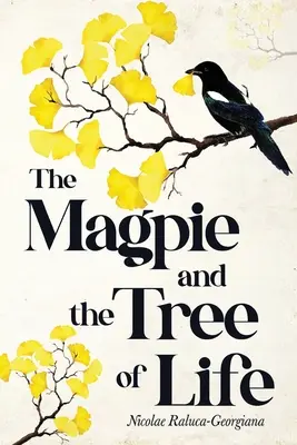 Straka a strom života - The Magpie and the Tree of Life