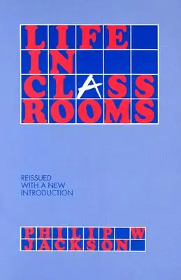 Život v triedach - Life in Classrooms