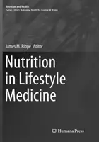 Výživa v medicíne životného štýlu - Nutrition in Lifestyle Medicine