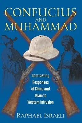 Konfucius a Mohamed: Vydanie knihy Faust a islam: Kontrastné reakcie Číny a islamu na vnikanie Západu - Confucius and Muhammad: Contrasting Responses of China and Islam to Western Intrusion