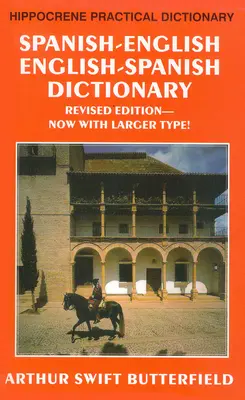Španielsko-anglický/anglicko-španielsky praktický slovník - Spanish-English/English-Spanish Practical Dictionary
