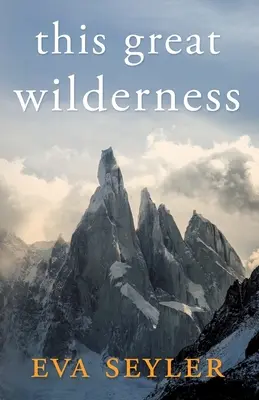 Táto veľká divočina - This Great Wilderness