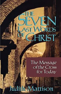 Sedem posledných Kristových slov - Seven Last Words of Christ