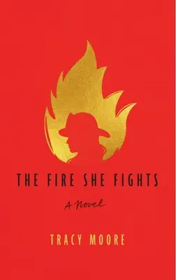 Oheň, s ktorým bojuje - The Fire She Fights