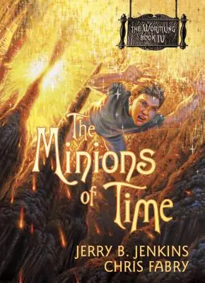 Sluhovia času - The Minions of Time