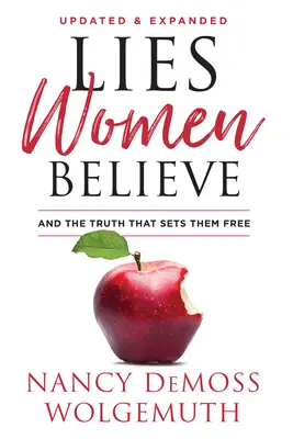 Lži, ktorým ženy veria: A pravda, ktorá ich oslobodzuje - Lies Women Believe: And the Truth That Sets Them Free
