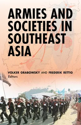 Armády a spoločnosti v juhovýchodnej Ázii - Armies and Societies in Southeast Asia