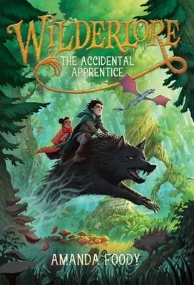 Náhodný učeň: 1. diel - The Accidental Apprentice: Volume 1
