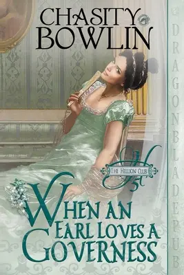 Keď gróf miluje guvernantku - When an Earl Loves a Governess