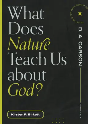 Čo nás učí príroda o Bohu? - What Does Nature Teach Us about God?