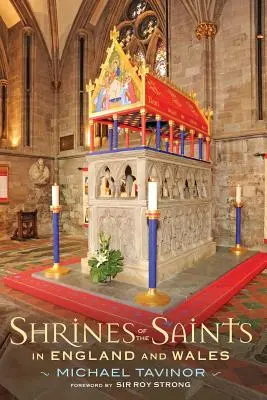 Svätyne svätých: V Anglicku a Walese - Shrines of the Saints: In England and Wales