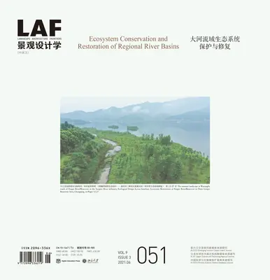Krajinná architektúra Frontiers 051: Ochrana ekosystémov a obnova regionálnych povodí - Landscape Architecture Frontiers 051: Ecosystem Conservation and Restoration of Regional River Basins