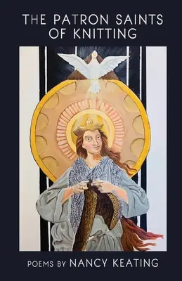 Svätí patróni pletenia - The Patron Saints of Knitting
