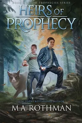 Dediči proroctva - Heirs of Prophecy