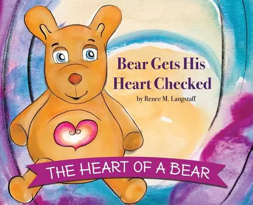 Medvedie srdce: Medveď si nechá skontrolovať srdce - The Heart of A Bear: Bear Gets His Heart Checked