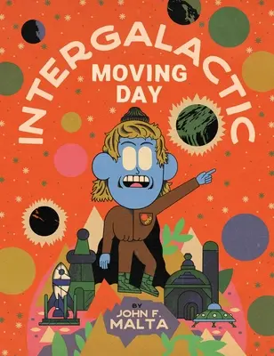 Intergalaktický deň sťahovania - Intergalactic Moving Day