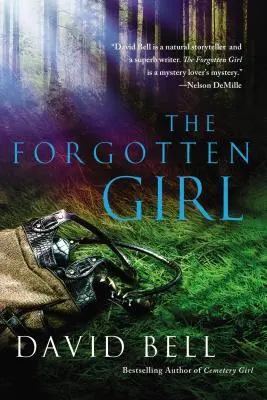 Zabudnuté dievča: Thriller - The Forgotten Girl: A Thriller