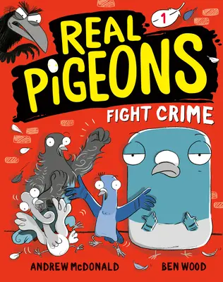 Skutočné holuby bojujú proti zločinu (kniha 1) - Real Pigeons Fight Crime (Book 1)