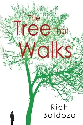 Strom, ktorý kráča - The Tree That Walks