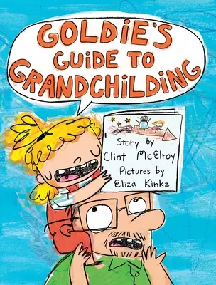 Goldieho príručka o vnukovaní - Goldie's Guide to Grandchilding