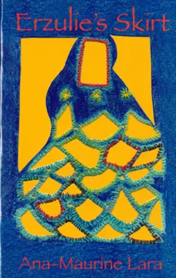 Erzulaieho sukňa - Erzulaie's Skirt