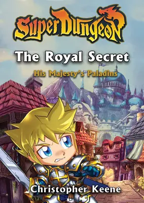 Kráľovské tajomstvo: 1. diel - The Royal Secret: Volume 1