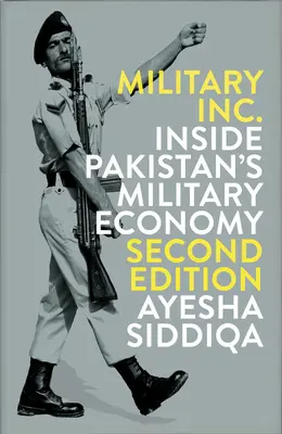Military Inc.: Vnútri pakistanskej vojenskej ekonomiky - Military Inc.: Inside Pakistan's Military Economy